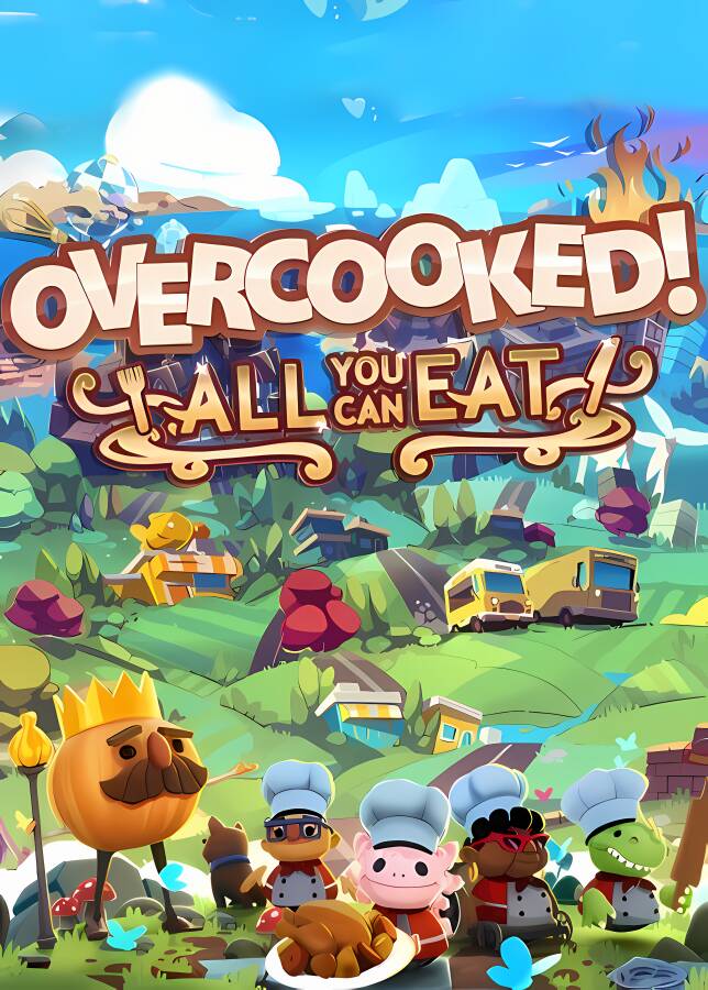 胡闹厨房:全都好吃/煮糊了:全都好吃/Overcooked All You Can Eat（已更新至V20230219+集成全DLCs）