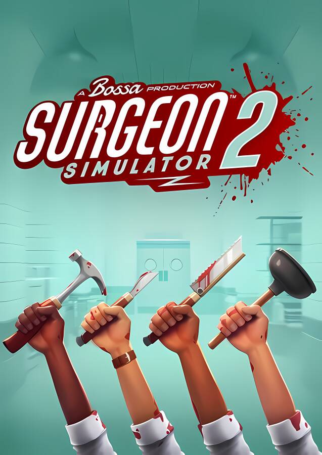 【支持联机】外科手术模拟2/Surgeon Simulator 2（已更新至V1.5.1+集成Build.05042022升级档+可微软联机+需要Microsoft帐户）