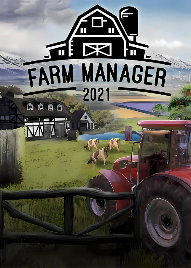 农场经理2021/Farm Manager 2021（已更新至V1.1.20241030.529+集成秋季+花卉栽培+农业旅游等全DLCs）-喵星资源