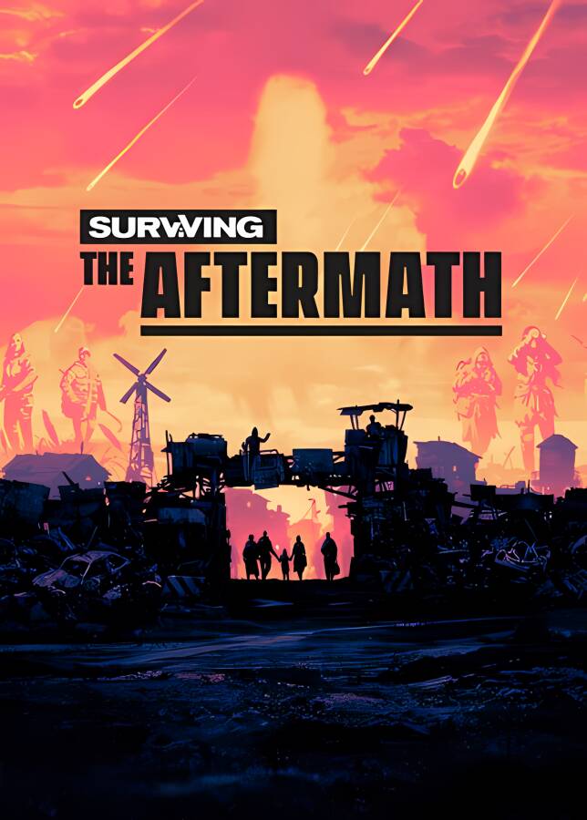 末日求生:终极殖民版/Surviving the Aftermath（日已更新至V1.24.0+集成重生+破碎希望+新同盟等全DLCs+游戏修改器）