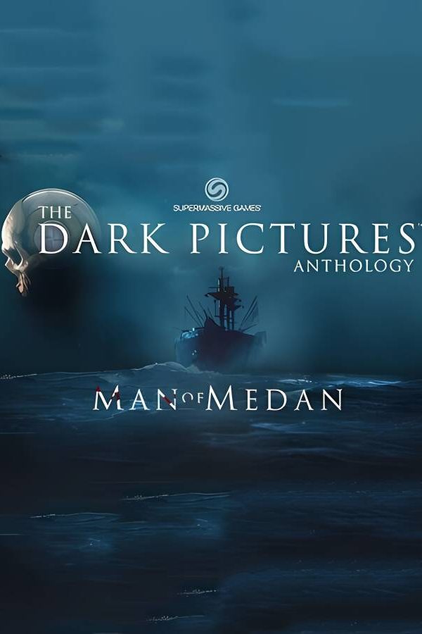 【支持联机】黑相集:棉兰号/The Dark Pictures Anthology:Man of Medan（已更新至V240303+支持联机+集成全DLCs)