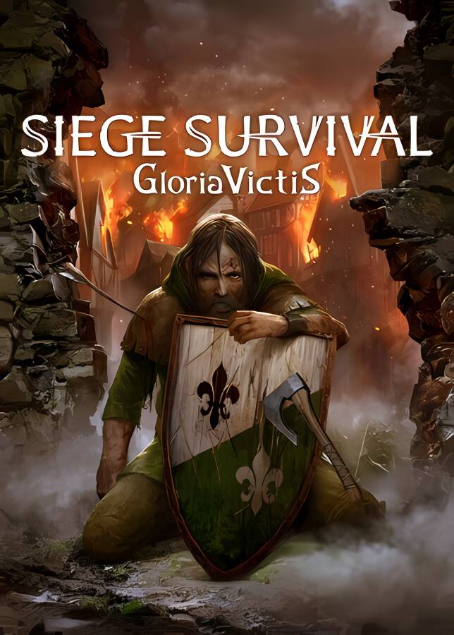 征服的荣耀:围城/Siege Survival: Gloria Victis