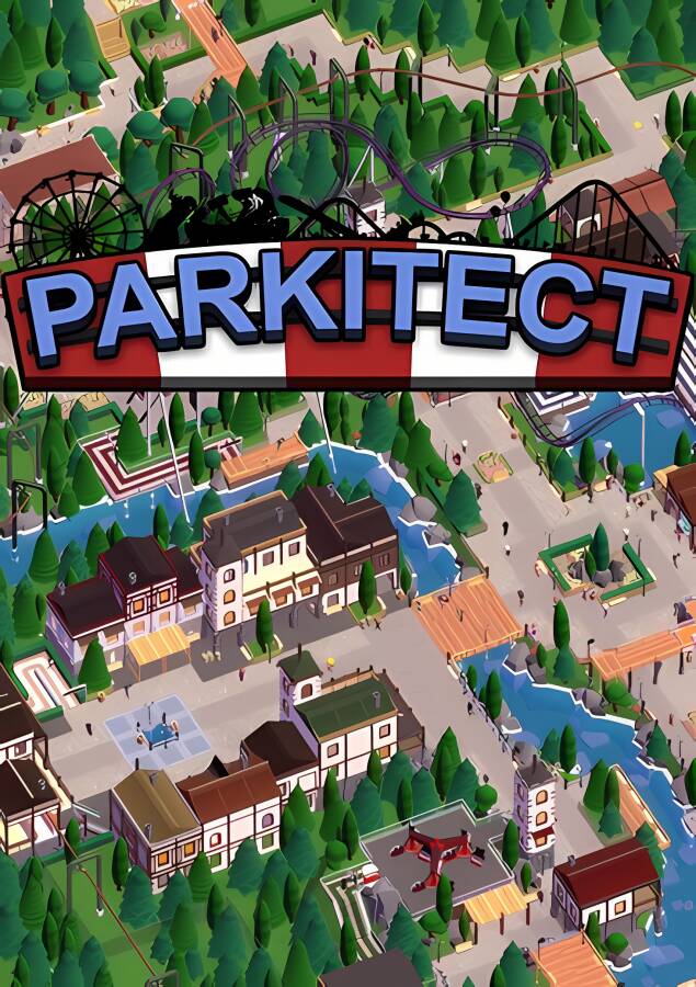 游乐园建造师/Parkitect（已更新至V1.8P+集成专属乐园等全DLCs+游戏修改器）