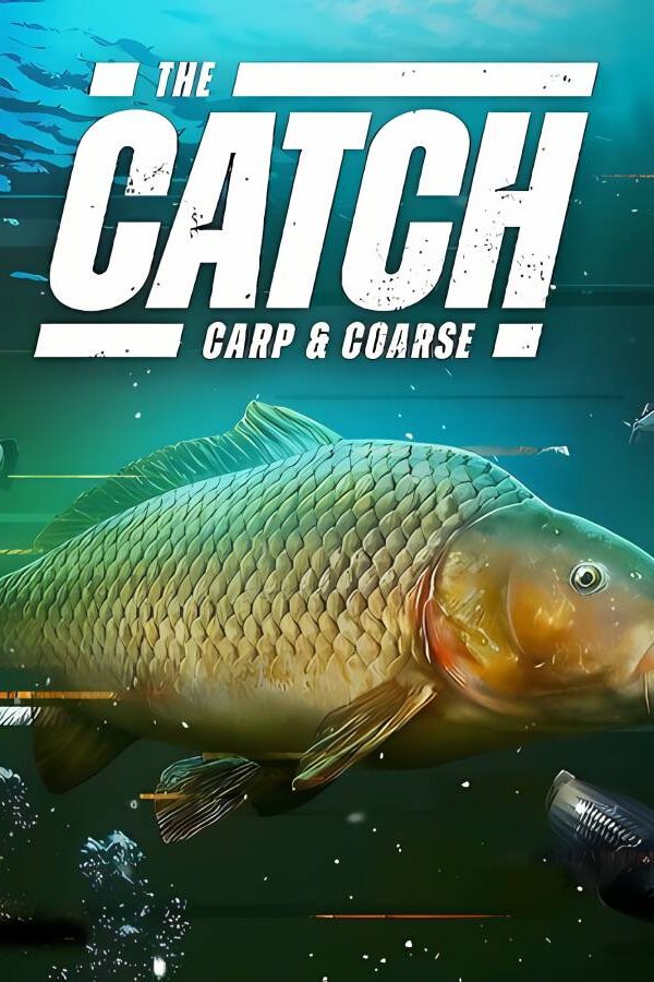 【支持联机】捕获物:鲤鱼和大鱼/The Catch: Carp & Coarse（支持联机）