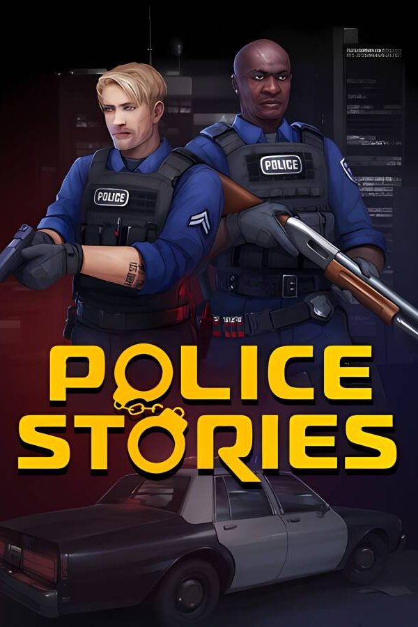 警察故事/Police Stories（已更新至V1.4.5版+集成丧尸案件DLC）