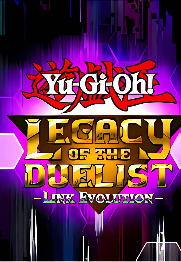 游戏王:决斗者遗产链接进化/Yu-Gi-Oh!Legacy of the Duelist:Link Evolution（+游戏修改器）