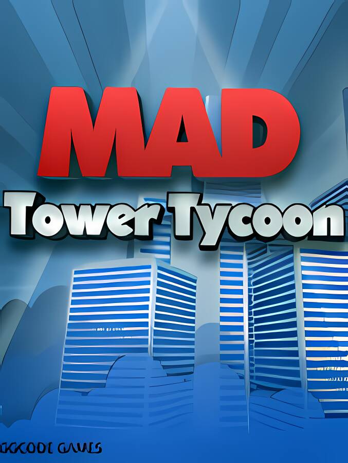 疯狂高楼大亨/Mad Tower Tycoon（V20.03.20）