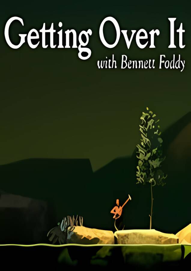 和班尼特福迪一起攻克难关/Getting Over It with Bennett Foddy（已更新至V1.7+手残工具）