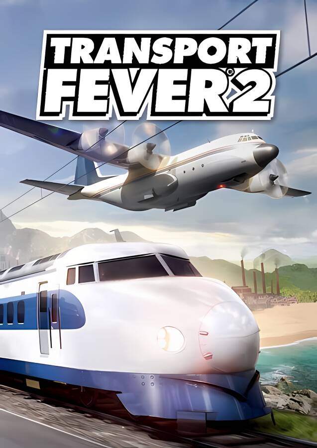 狂热运输2/疯狂运输2/Transport Fever 2（已更新至V35230+集成豪华升级包DLCs+游戏修改器）