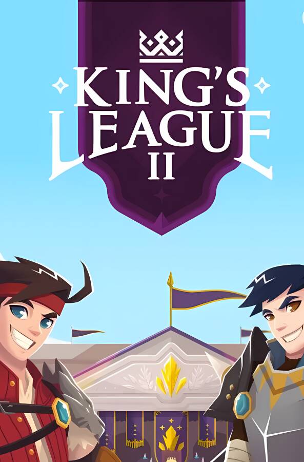 国王联赛2/Kings League（V1.2.6.6477）