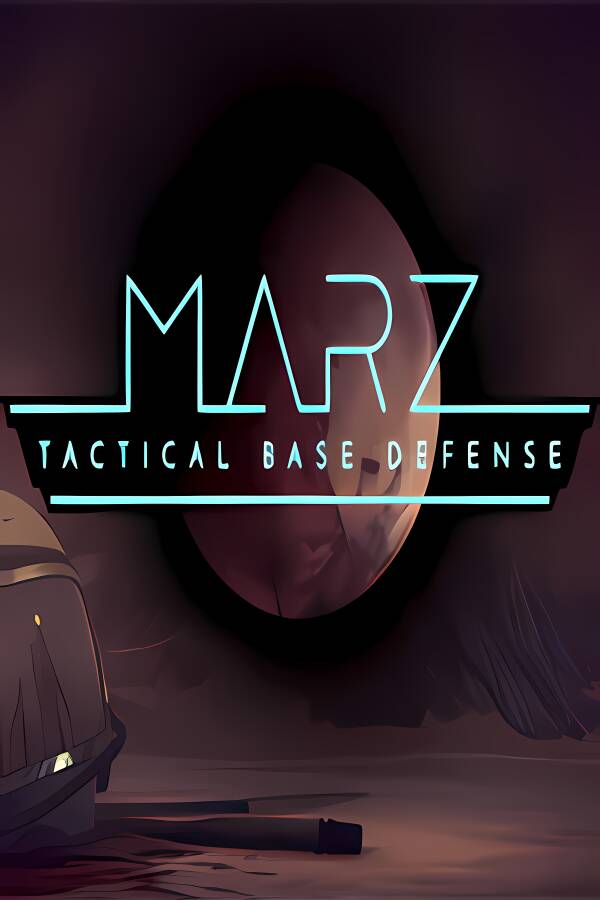 火星Z:战术基地防御/MarZ: Tactical Base Defense（集成生存模式）