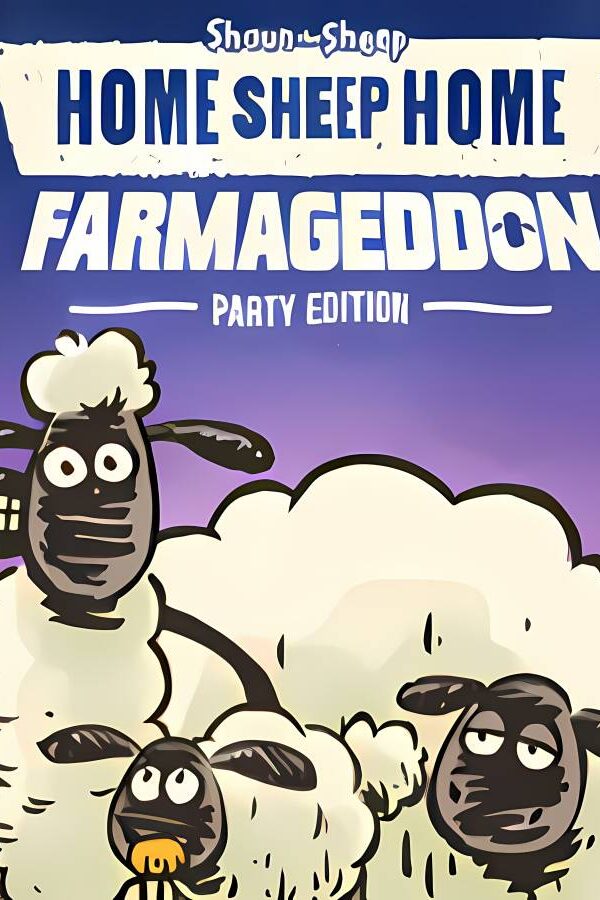 绵羊回家:Farmageddon/Home Sheep Home:Farmageddon Party Edition