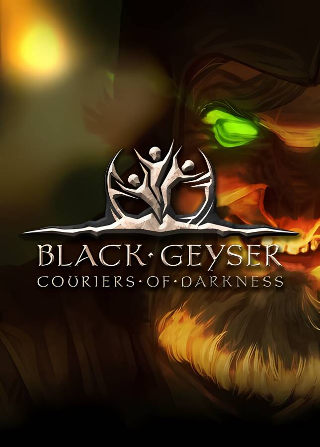 黑色间歇泉:黑暗的信使/Black Geyser:Couriers of Darkness