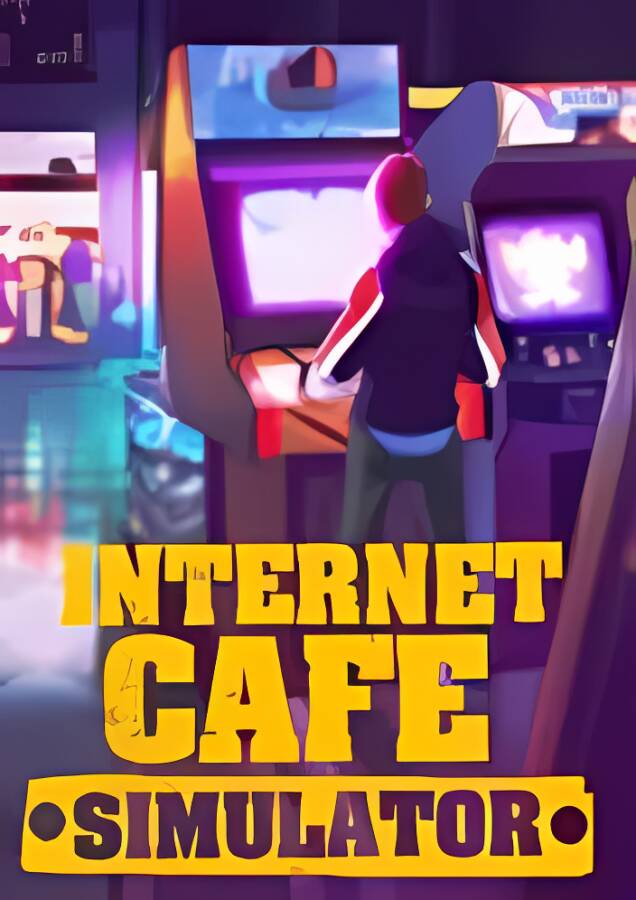 网吧模拟器/Internet Cafe Simulator