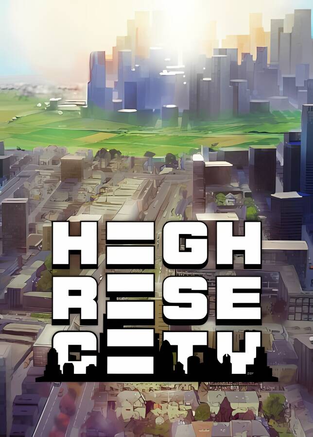 高层都市/Highrise City