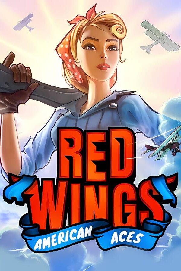 红色翅膀:美国王牌/Red Wings:American Aces