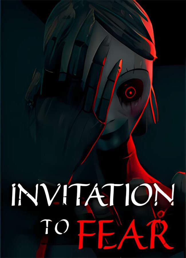 引起恐惧/Invitation To Fear