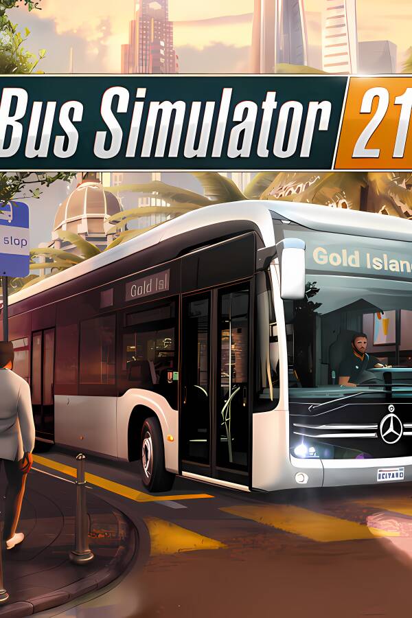 巴士模拟器21/Bus Simulator 21（已更新至V2.27+集成下一站等全DLCs）