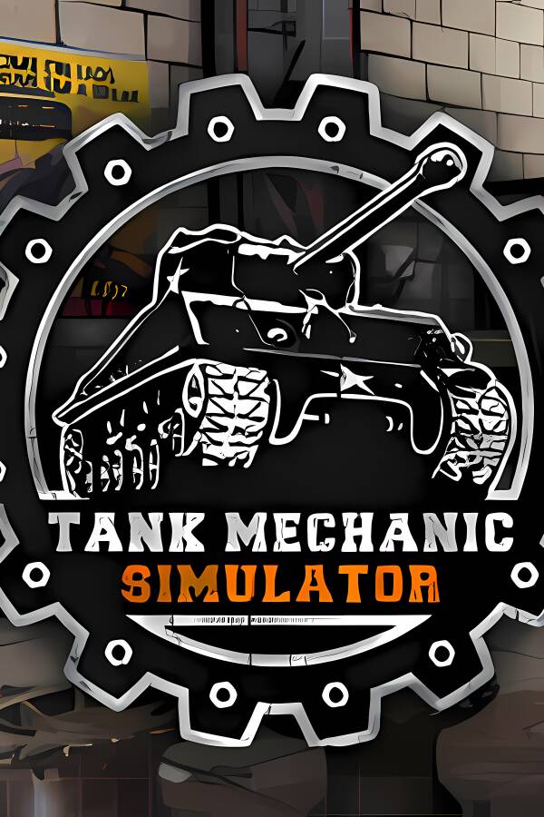 坦克修理模拟器/Tank Mechanic Simulator