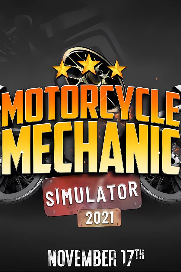 摩托车技工模拟器2021/Motorcycle Mechanic Simulator