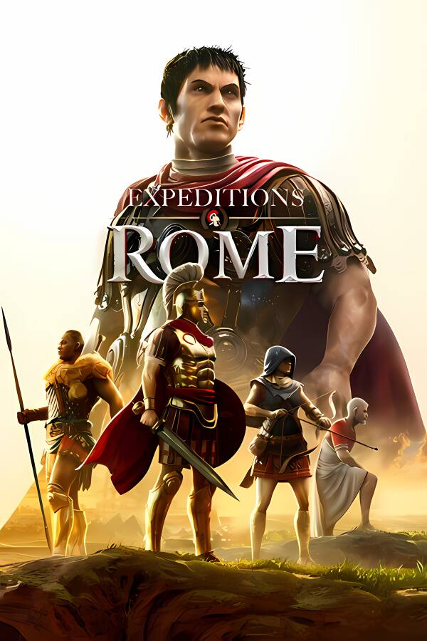 远征军:罗马/Expeditions:Rome（已更新至V1.6.0.741.23995+集成死亡或荣耀等全DLCs）-喵星资源