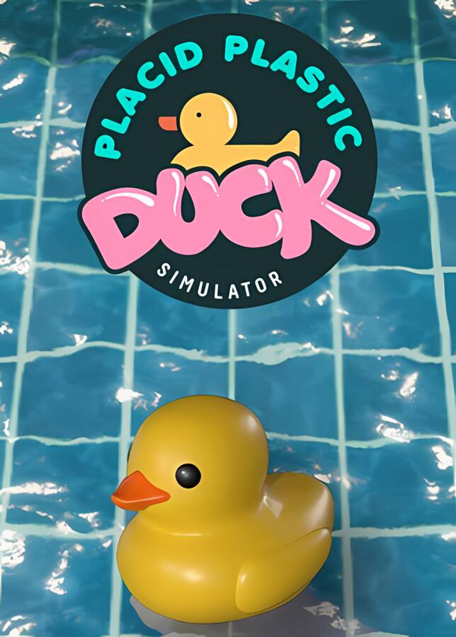 小黄鸭模拟器/Placid Plastic Duck Simulator