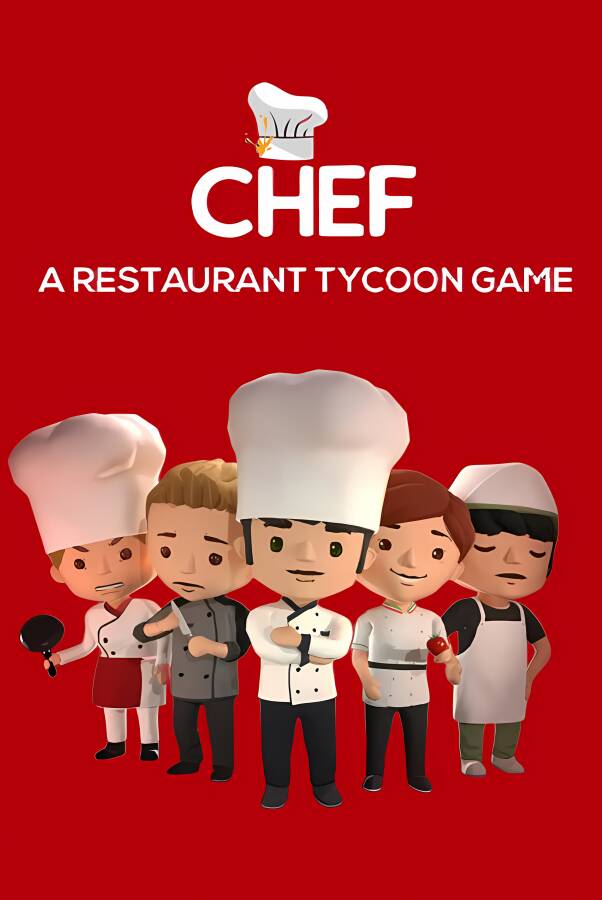 厨师:餐厅大亨/Chef:A Restaurant Tycoon Game（V1.2.0）