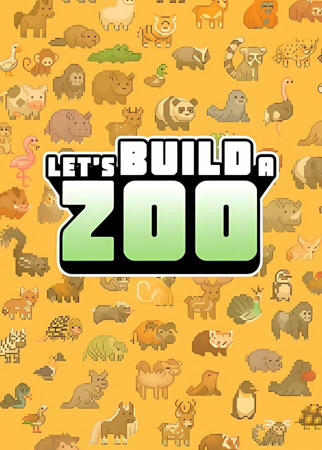 来建一家动物园/Lets Build a Zoo（已更新至V1.1.11.3+集成恐龙岛+自然王国建设等全DLCs）