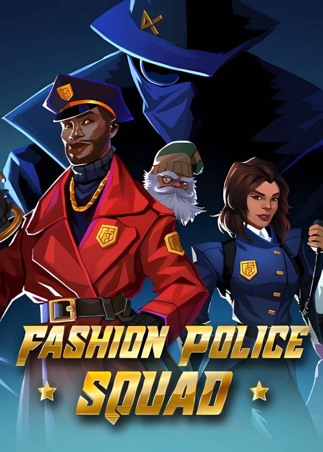 潮流特警队/Fashion Police Squad（集成Build.9214083升级档）