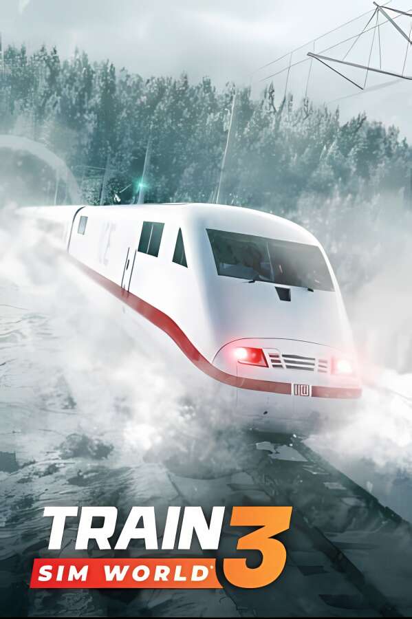 模拟火车世界3/Train Sim World 3（V1.0.16）