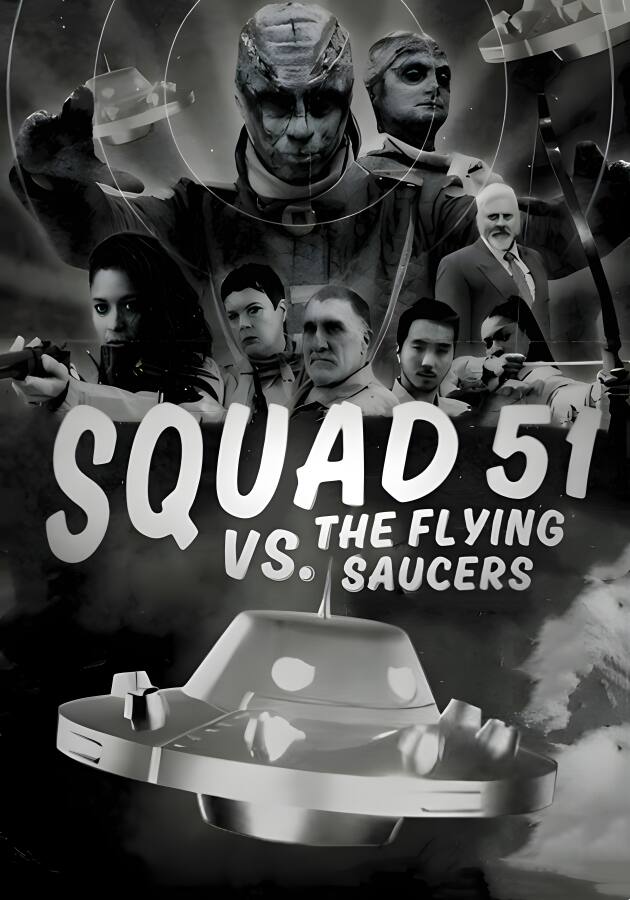 劲爆51飞行队/Squad 51 vs the Flying Saucers