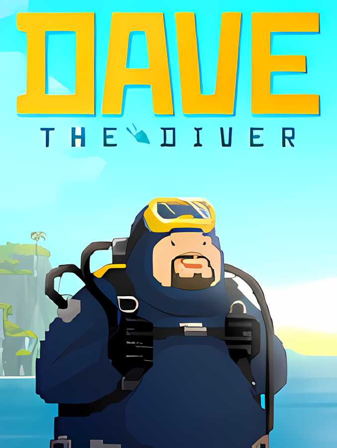 潜水员戴夫/Dave The Diver（已更新至V1.0.2.1322正式版+集成渔帆暗涌+新故事+夜间潜水+农场系统+流浪商人+潜行+全DLCs+扩展包+皮肤+游戏修改器）