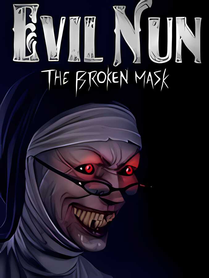 邪恶修女:破碎面具/Evil Nun:The Broken Mask（已更新至V1.671+集成全DLCs）