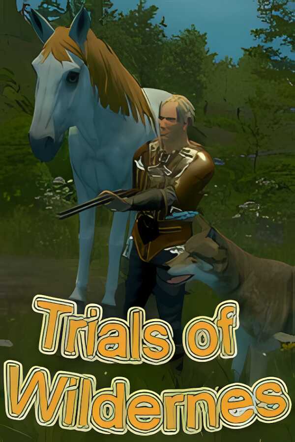 荒野的试炼/Trials Of Wilderness（V4.9.1）