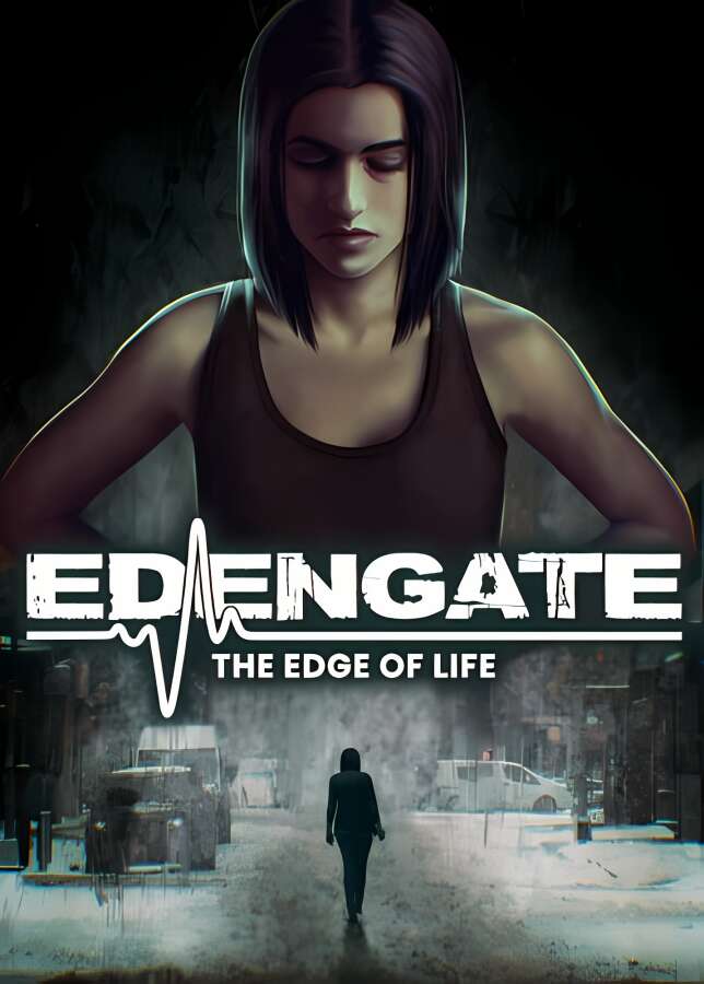 伊甸门:生命边界/EDENGATE:The Edge of Life