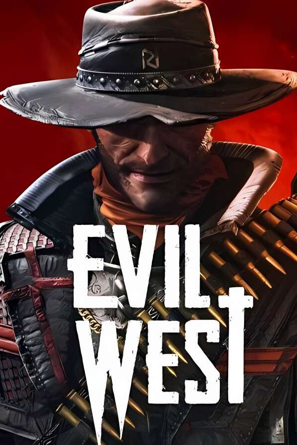 【支持联机】暗邪西部/Evil West（已更新至V1.0.3+支持联机+集成预购奖励DLC+狂野东方皮肤包+Build.9899706升级档+支持手柄+游戏修改器）