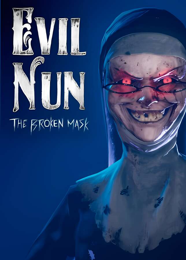 邪恶的修女:破碎的面具/Evil Nun The Broken Mask Good or Bad Kid