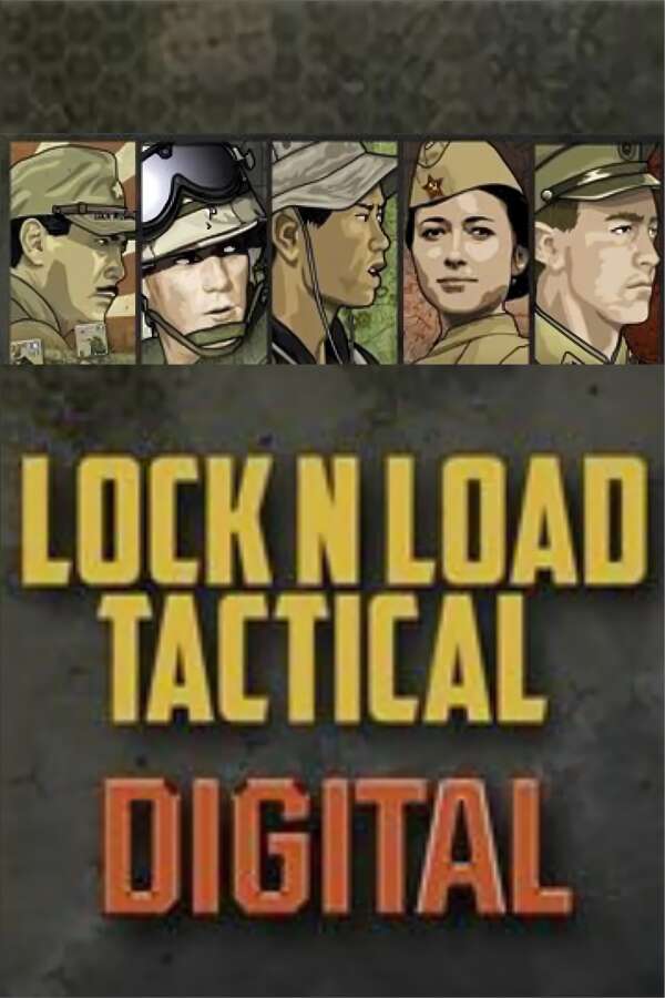 锁定负载战术数字版:核心游戏/Lock n Load Tactical Digital（集成Build.10225507升级档）