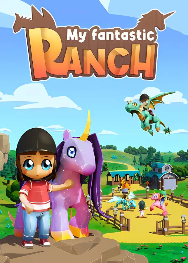 我的梦幻牧场/My Fantastic Ranch