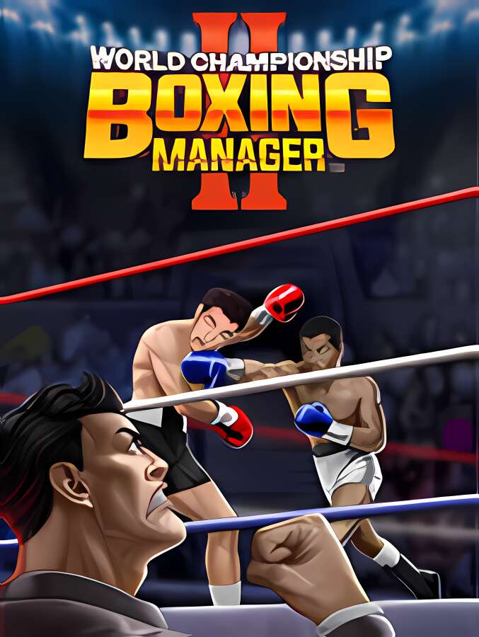 世界锦标赛:拳击经理2/World Championship Boxing Manager 2