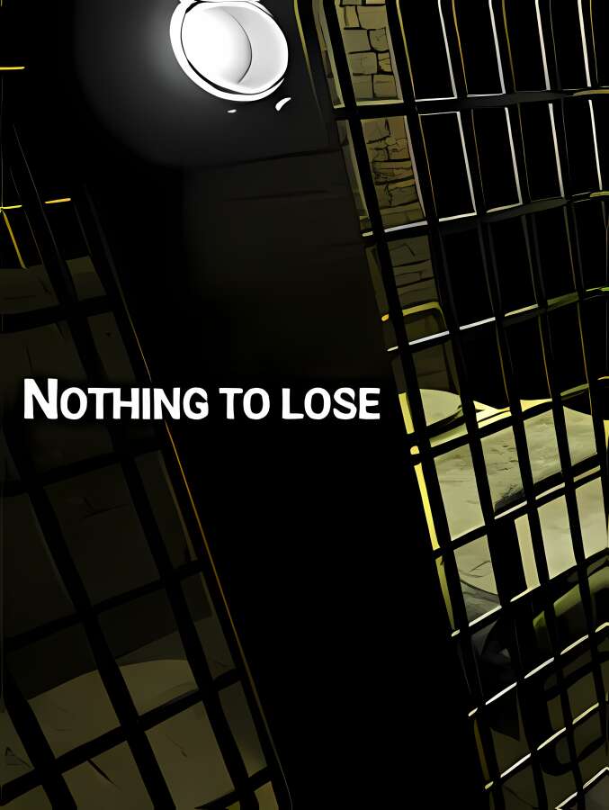 再无可失/NOTHING TO LOSE