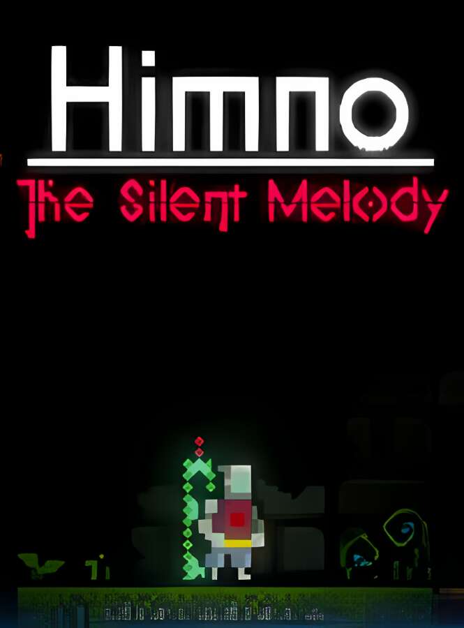 沉默的旋律/Himno The Silent Melody（V1.1.3HF2+集成深邃地牢-新增皮肤）