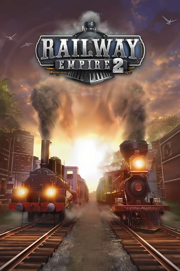 铁路帝国2/Railway Empire 2（已更新至V1.1.0.55354）