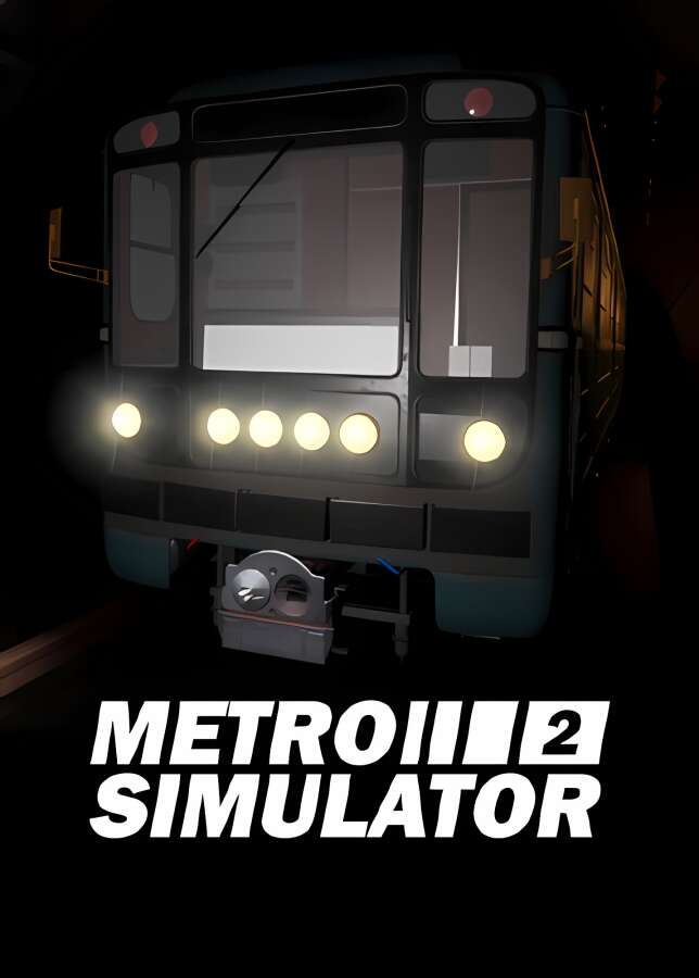 地铁模拟器2/Metro Simulator 2