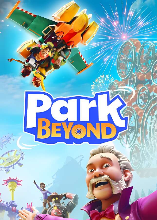 狂想乐园/Park Beyond（已更新至V3.0.0梦想家版+集成深海狂想+鸡块新时代+极致狂想+主题世界+僵尸狂想+异想成真+英式花园等全DLCs）