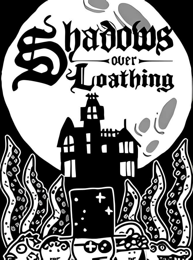 憎恨之阴影/Shadows Over Loathing（V230709英文版）