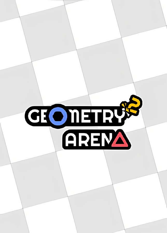 几何竞技场2/Geometry Arena 2（V0.2.1+集成Build.11709232升级档）