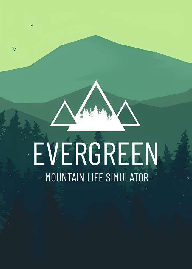 常青:山区生活模拟器/Evergreen Mountain Life Simulator