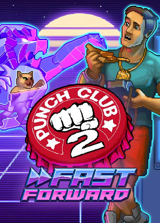 拳击俱乐部2:快进未来/Punch Club 2 Fast Forward（已更新至V1.007+集成打的就是你）