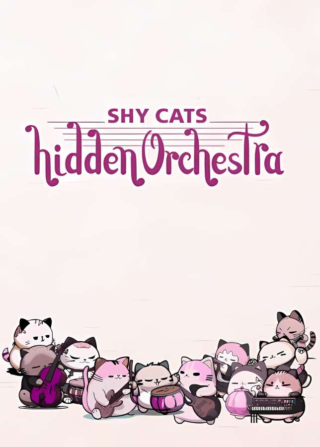 害羞的猫:隐藏乐团/Shy Cats Hidden Orchestra